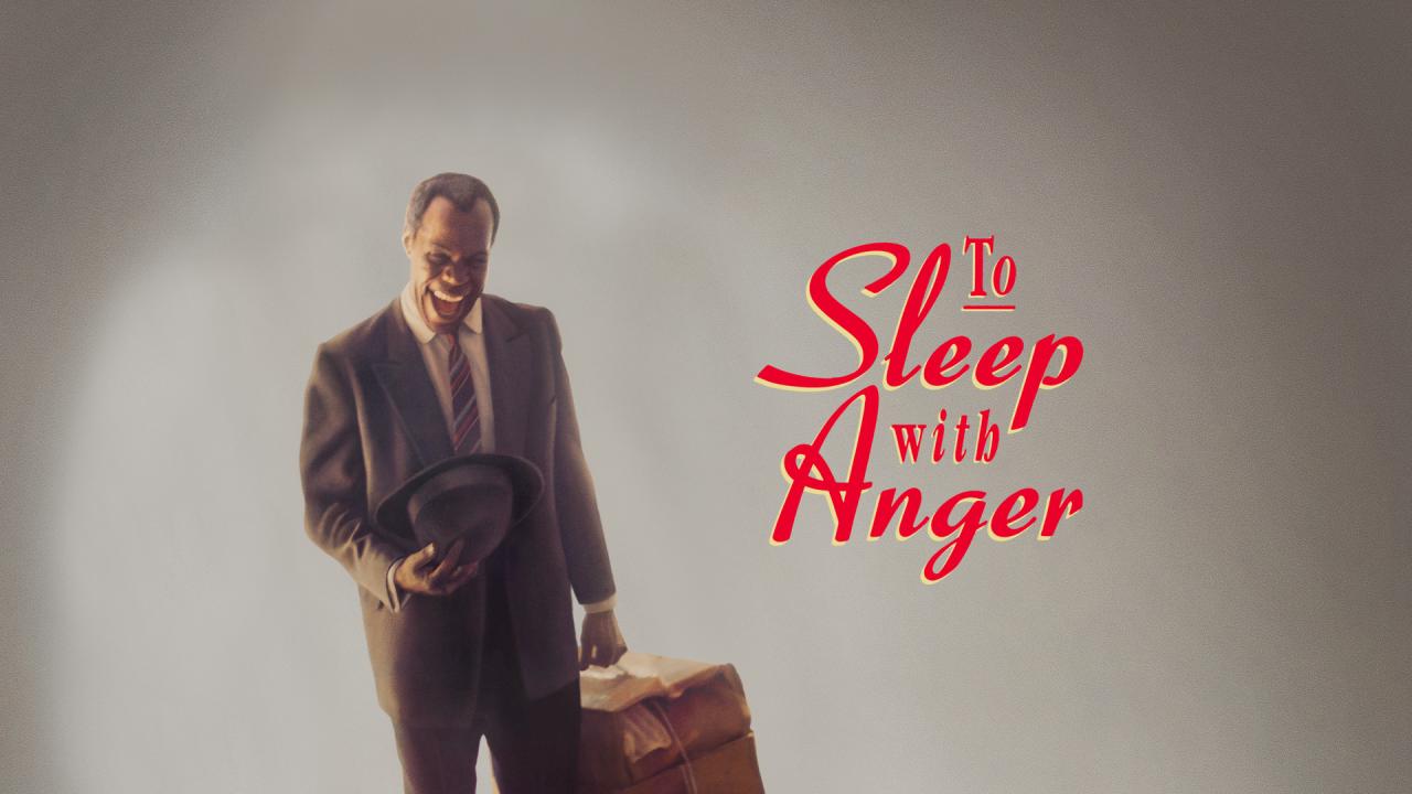 مشاهدة فيلم To Sleep With Anger 1990 مترجم HD اون لاين