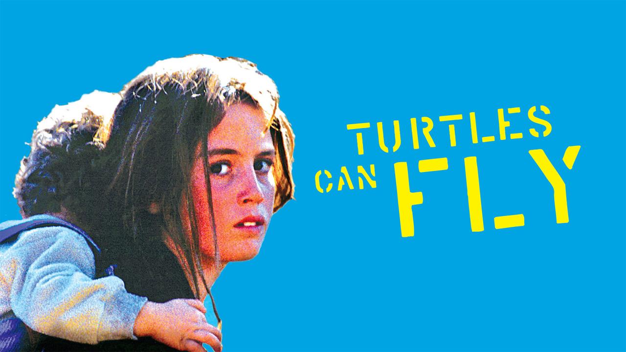 مشاهدة فيلم Turtles Can Fly 2004 مترجم HD اون لاين