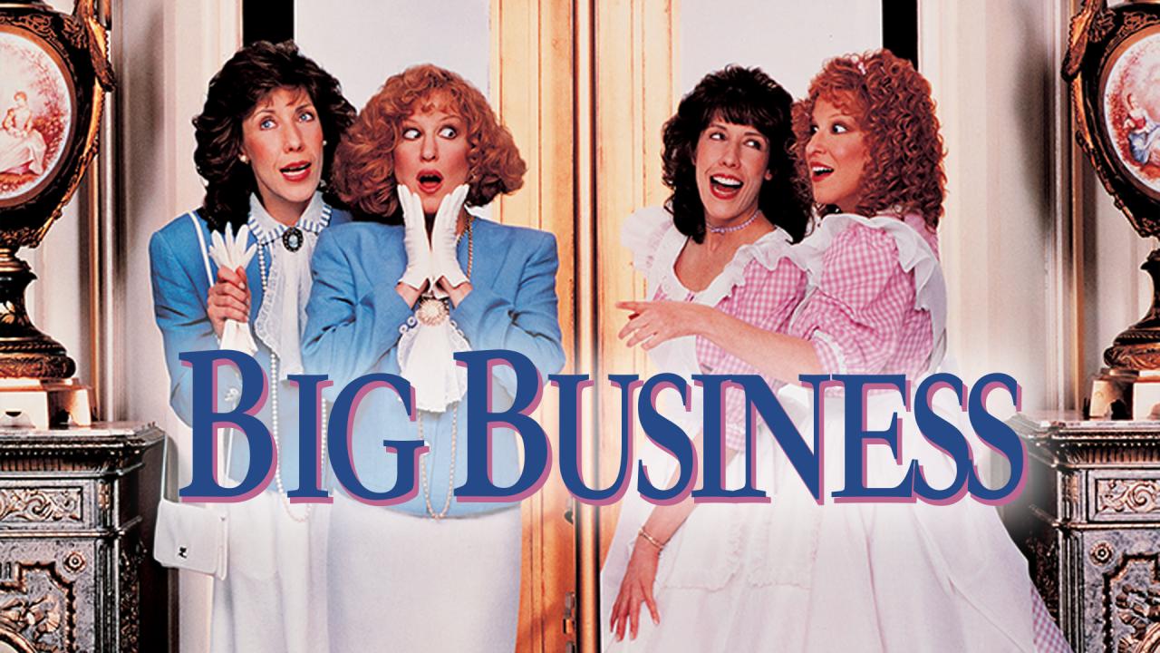 مشاهدة فيلم Big Business 1988 مترجم HD اون لاين