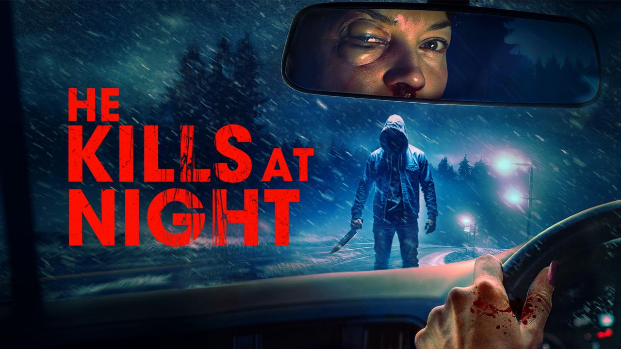 مشاهدة فيلم He Kills At Night 2025 مترجم HD اون لاين