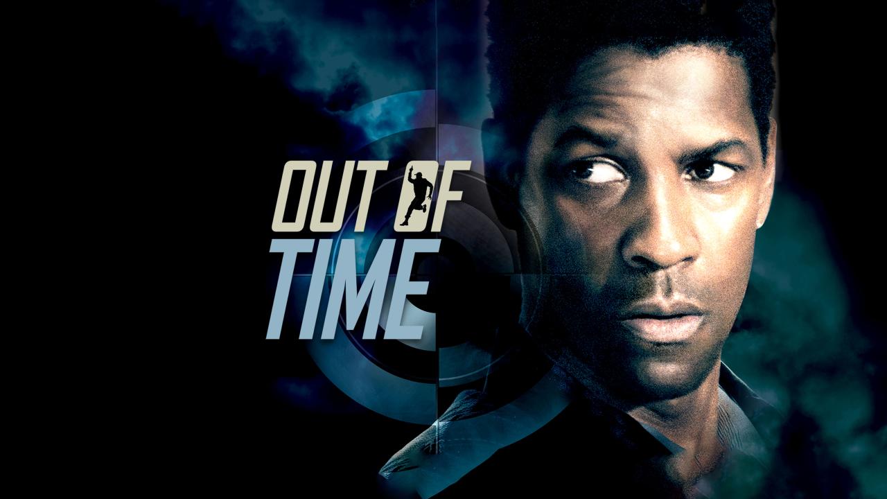 مشاهدة فيلم Out of Time 2003 مترجم HD اون لاين