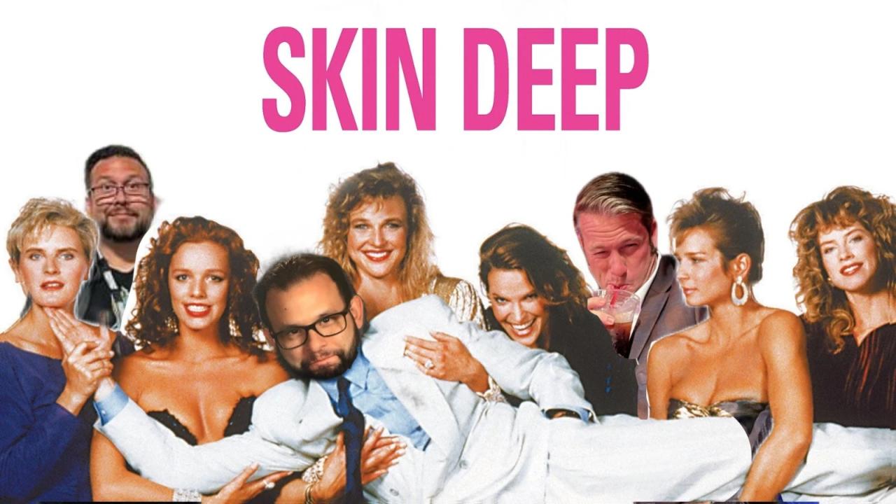 مشاهدة فيلم Skin Deep 1989 مترجم HD اون لاين