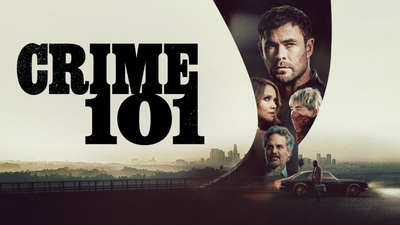 مشاهدة فيلم Crime 101 2026 مدبلج HD اون لاين