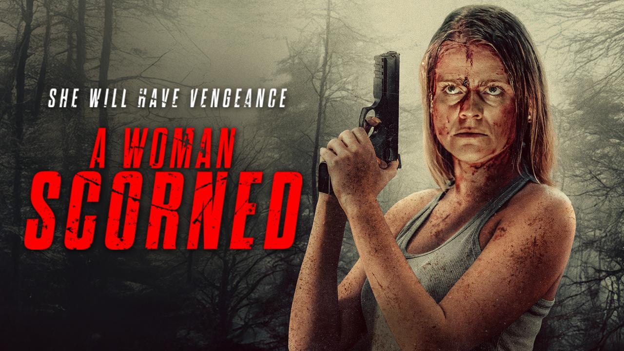مشاهدة فيلم A Woman Scorned 2025 مترجم HD اون لاين