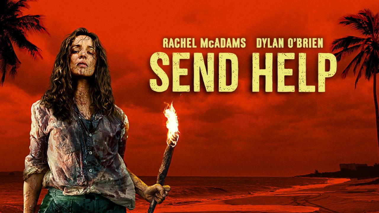 مشاهدة فيلم Send Help 2026 مترجم HD اون لاين