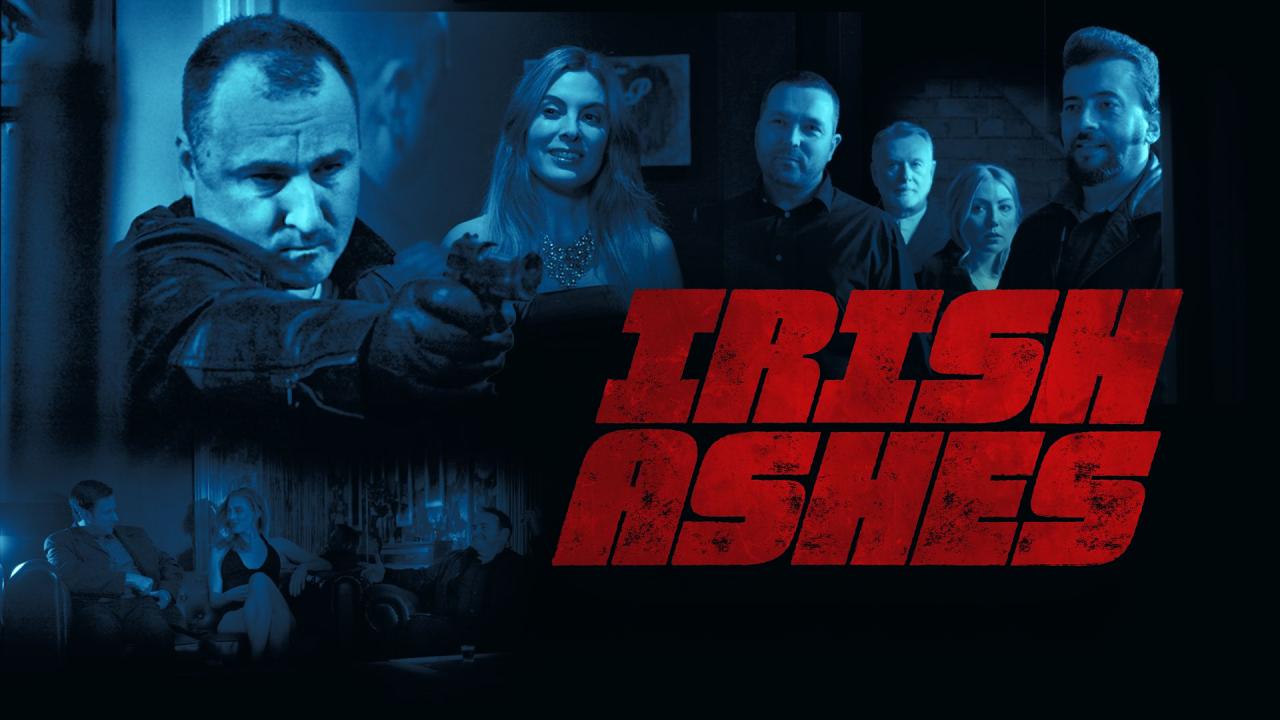 مشاهدة فيلم Irish Ashes 2025 مترجم HD اون لاين