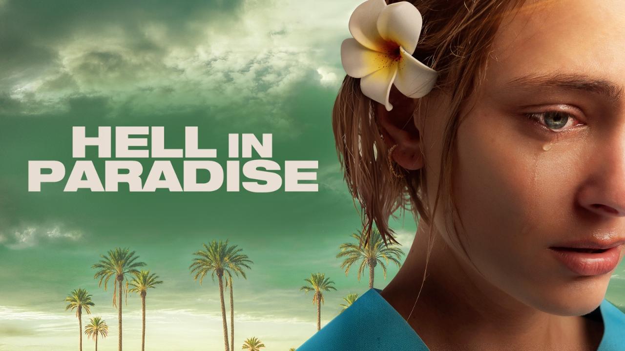 مشاهدة فيلم Hell in Paradise 2025 مترجم HD اون لاين