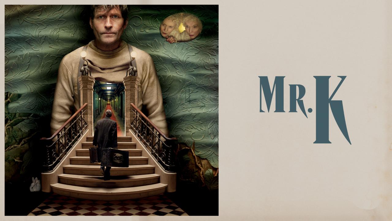 مشاهدة فيلم Mr. K 2024 مترجم HD اون لاين