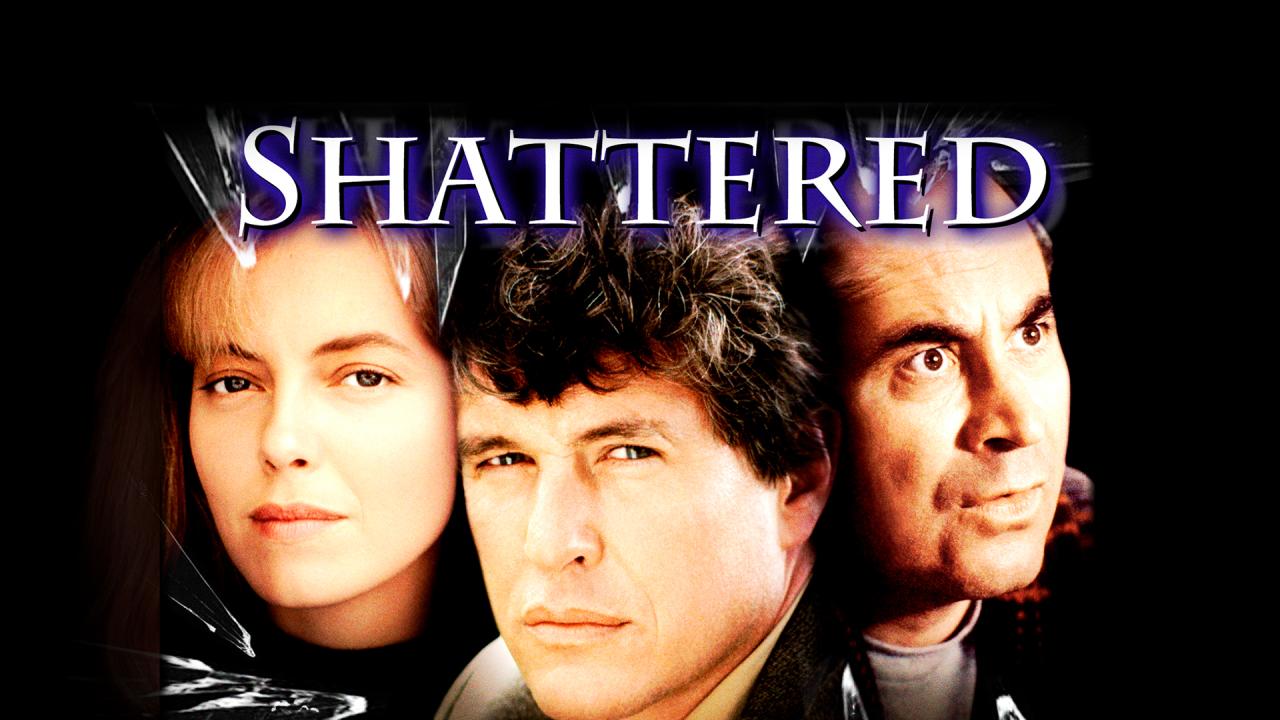 مشاهدة فيلم Shattered 1991 مترجم HD اون لاين