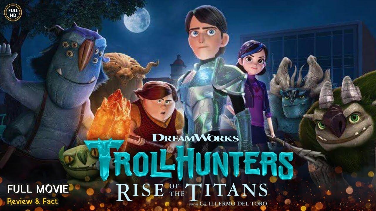 مشاهدة فيلم Trollhunters: Rise of the Titans (2021) مدبلج HD اون لاين