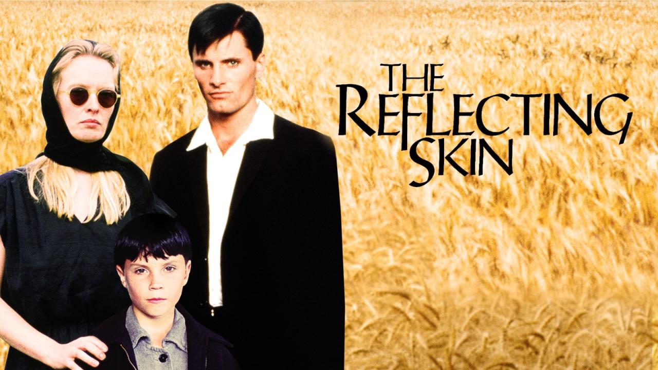 مشاهدة فيلم The Reflecting Skin 1990 مترجم HD اون لاين