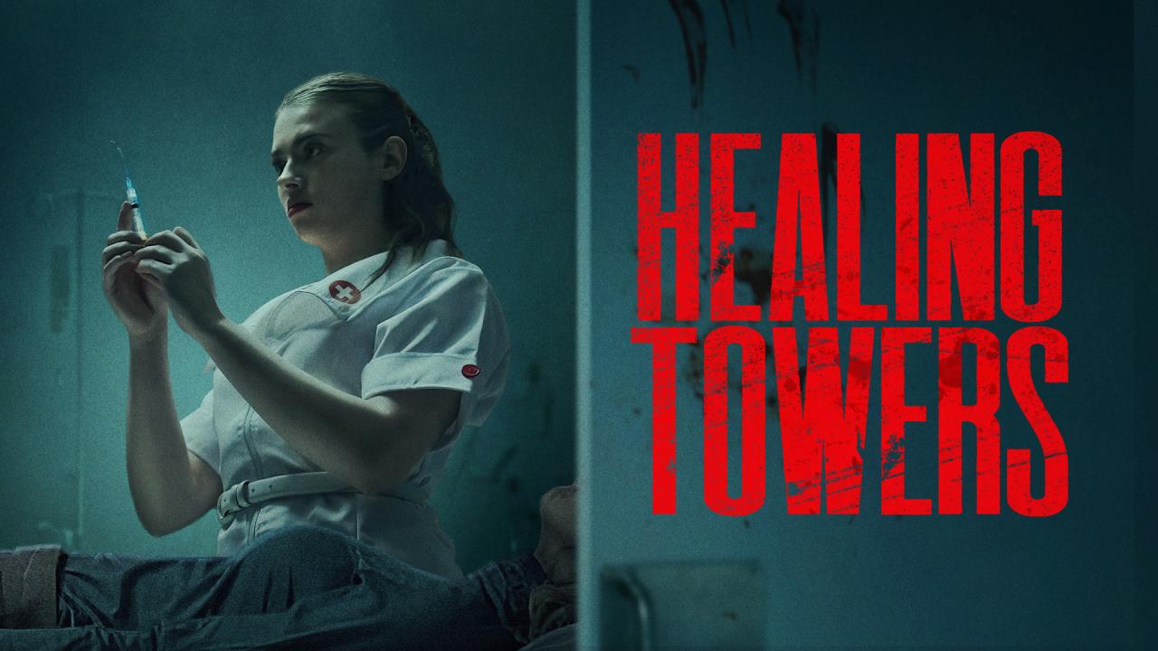 مشاهدة فيلم Healing Towers 2025 مترجم HD اون لاين