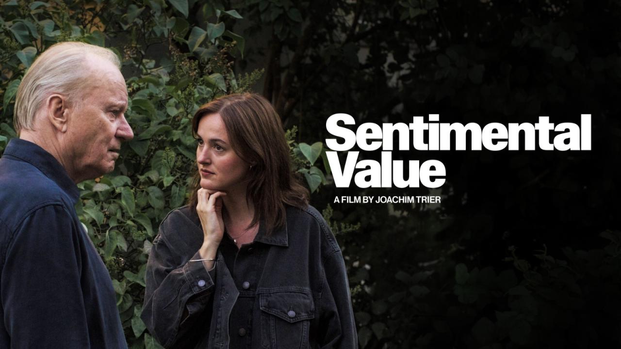 مشاهدة فيلم Sentimental Value 2025 مترجم HD اون لاين