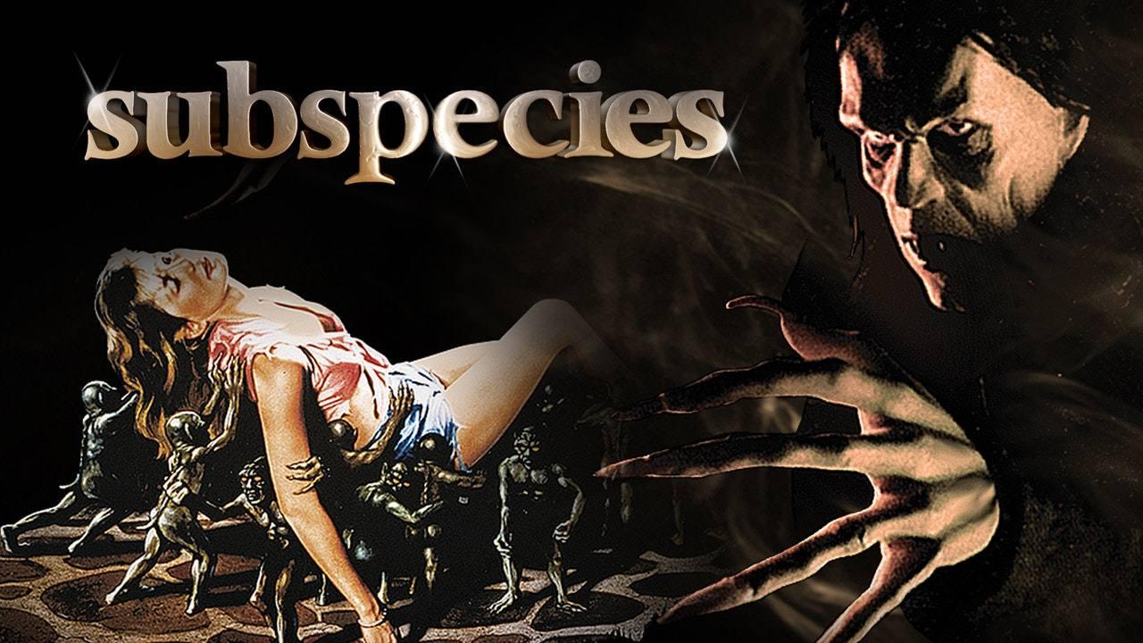 مشاهدة فيلم Subspecies 1991 مترجم HD اون لاين