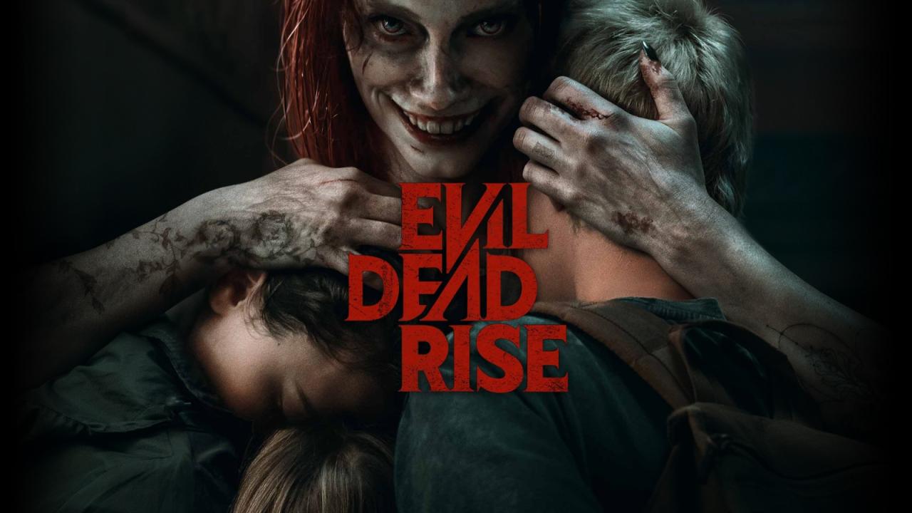 مشاهدة فيلم Evil Dead Rise 2023 مترجم HD اون لاين