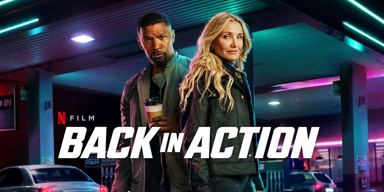 مشاهدة فيلم Back In Action 2025 مترجم HD اون لاين