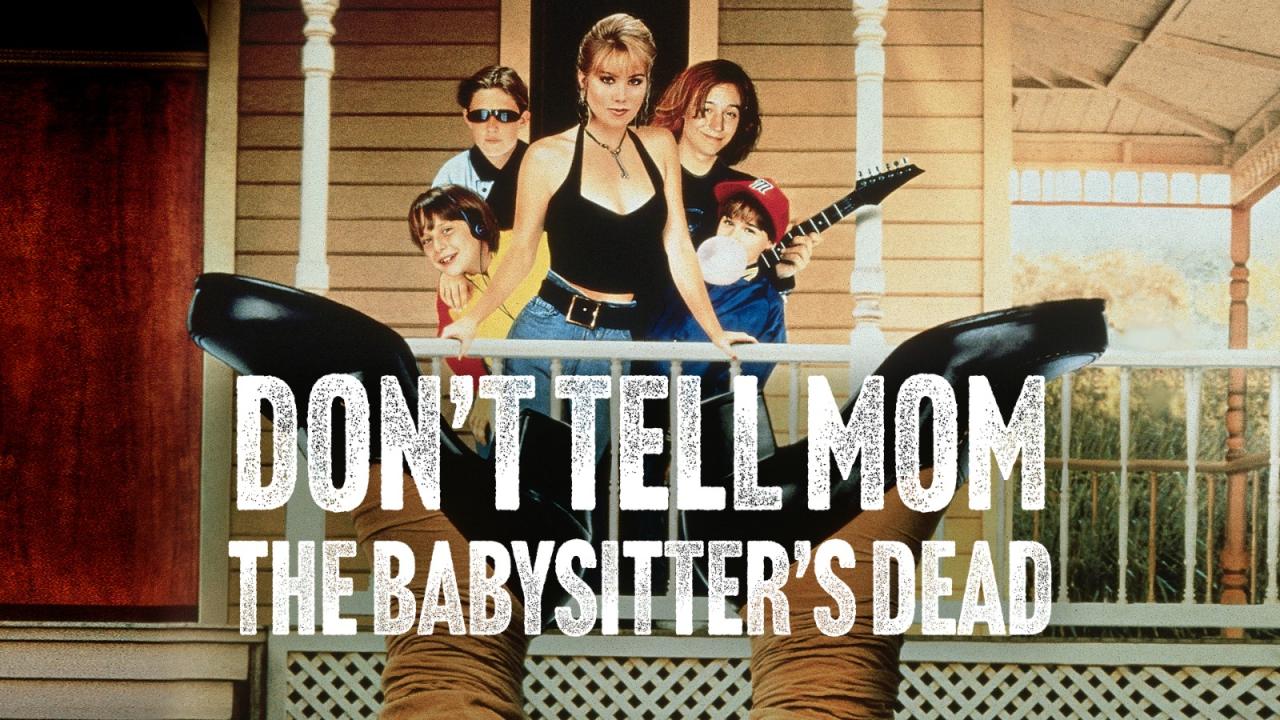 مشاهدة فيلم Don't Tell Mom the Babysitter's Dead 1991 مترجم HD اون لاين