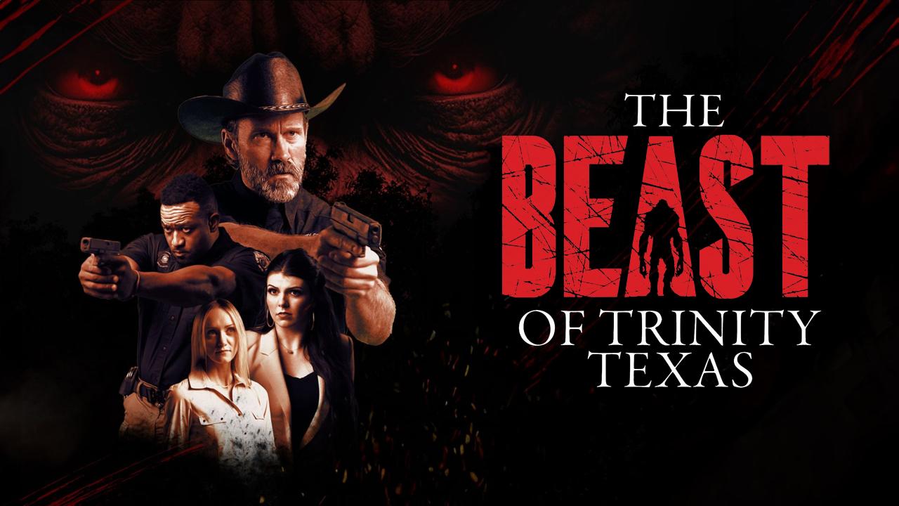 مشاهدة فيلم The Beast of Trinity Texas 2025 مترجم HD اون لاين
