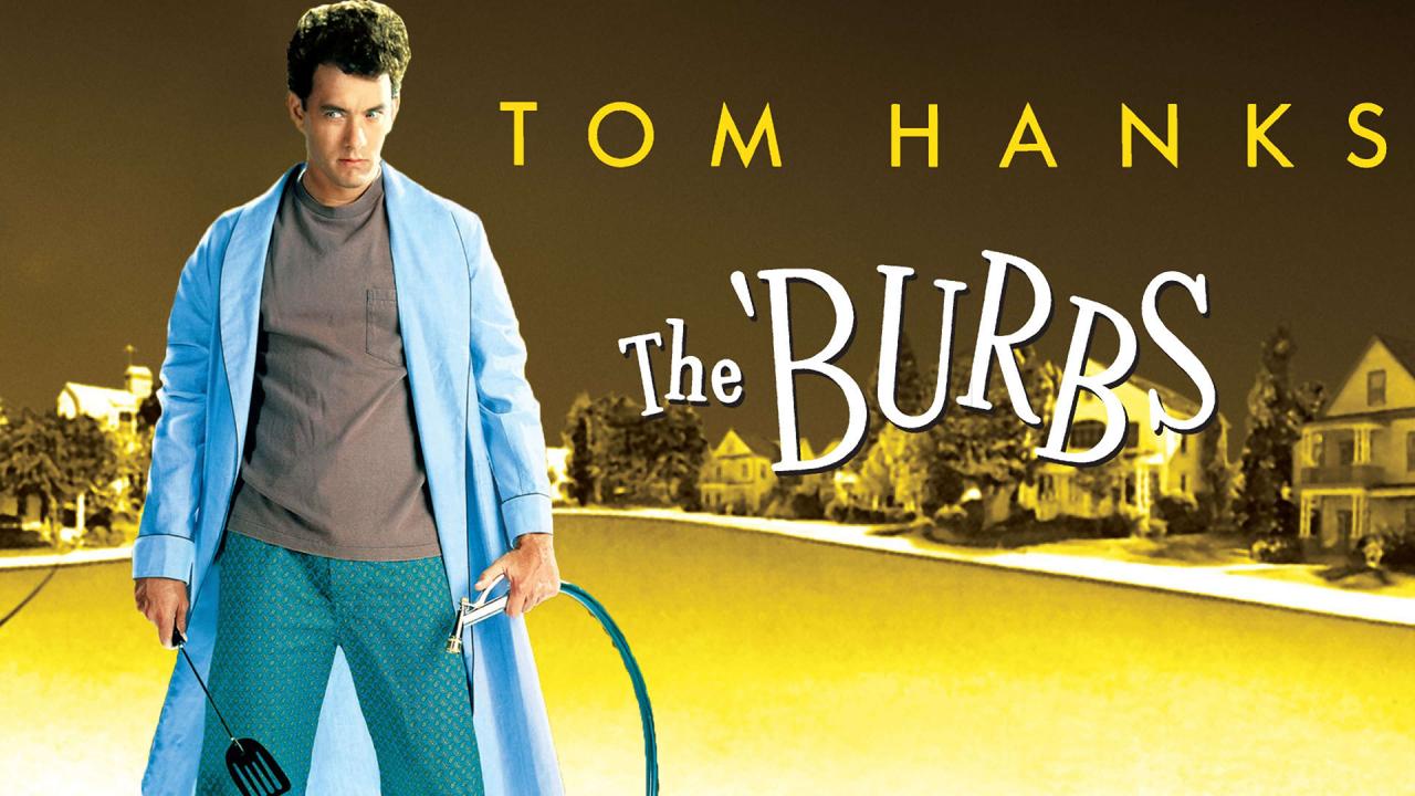 مشاهدة فيلم The 'Burbs 1989 مترجم HD اون لاين