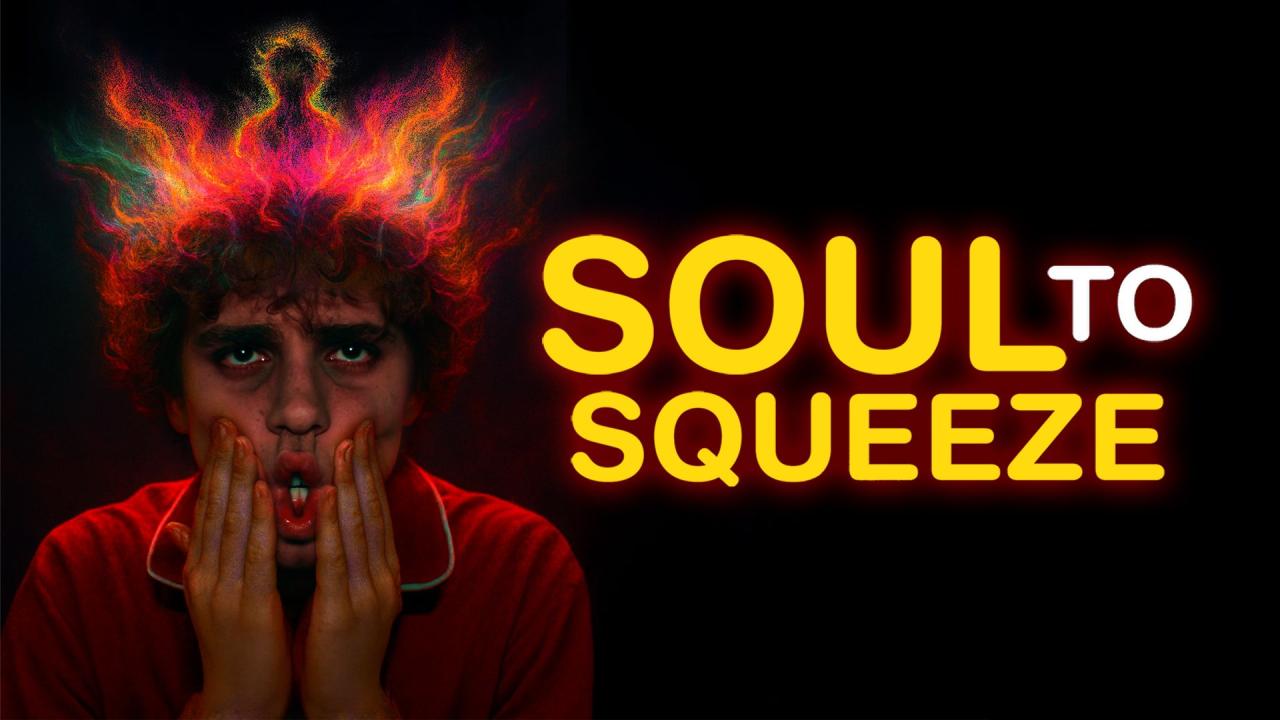 مشاهدة فيلم Soul To Squeeze 2025 مترجم HD اون لاين