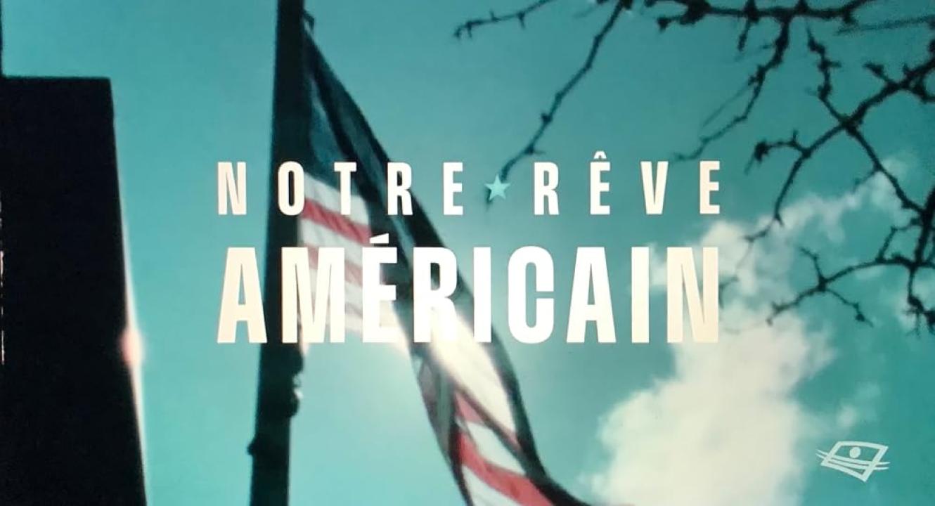 مشاهدة فيلم Notre rêve américain 2024 مترجم HD اون لاين