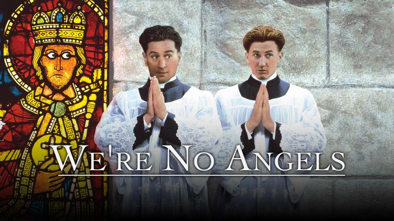 مشاهدة فيلم We're No Angels 1989 مترجم HD اون لاين
