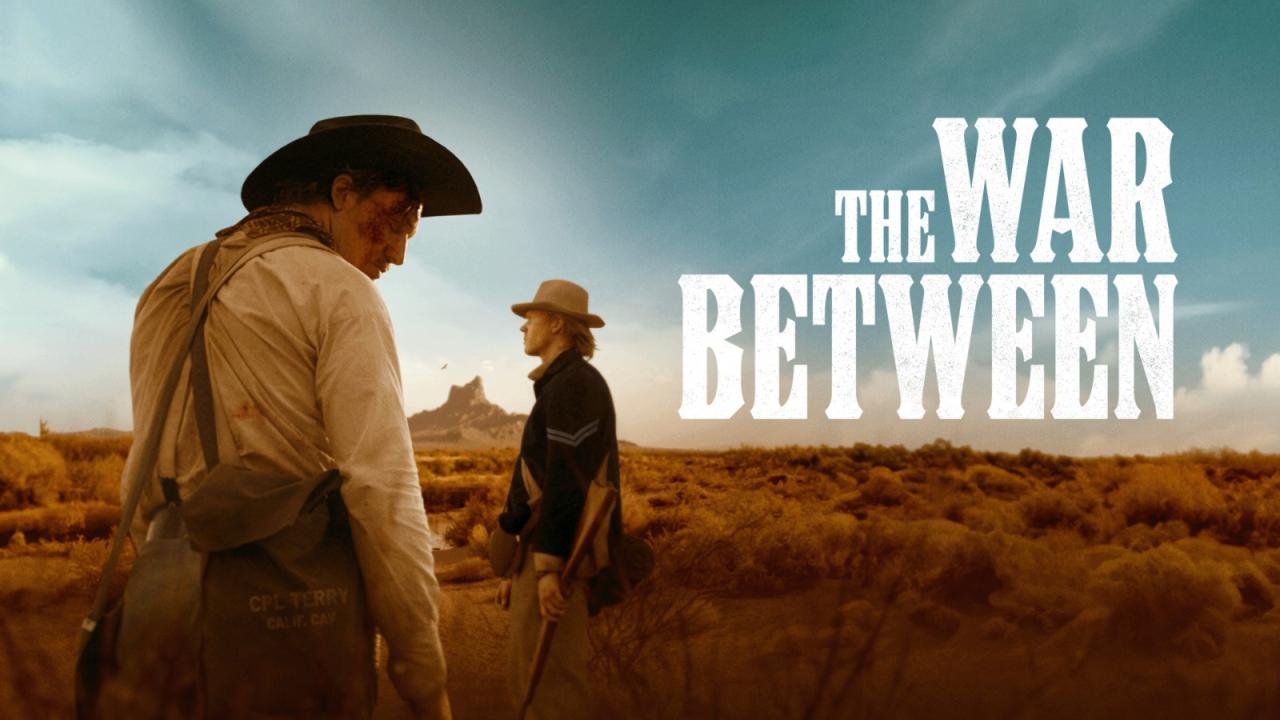 مشاهدة فيلم The War Between 2025 مترجم HD اون لاين