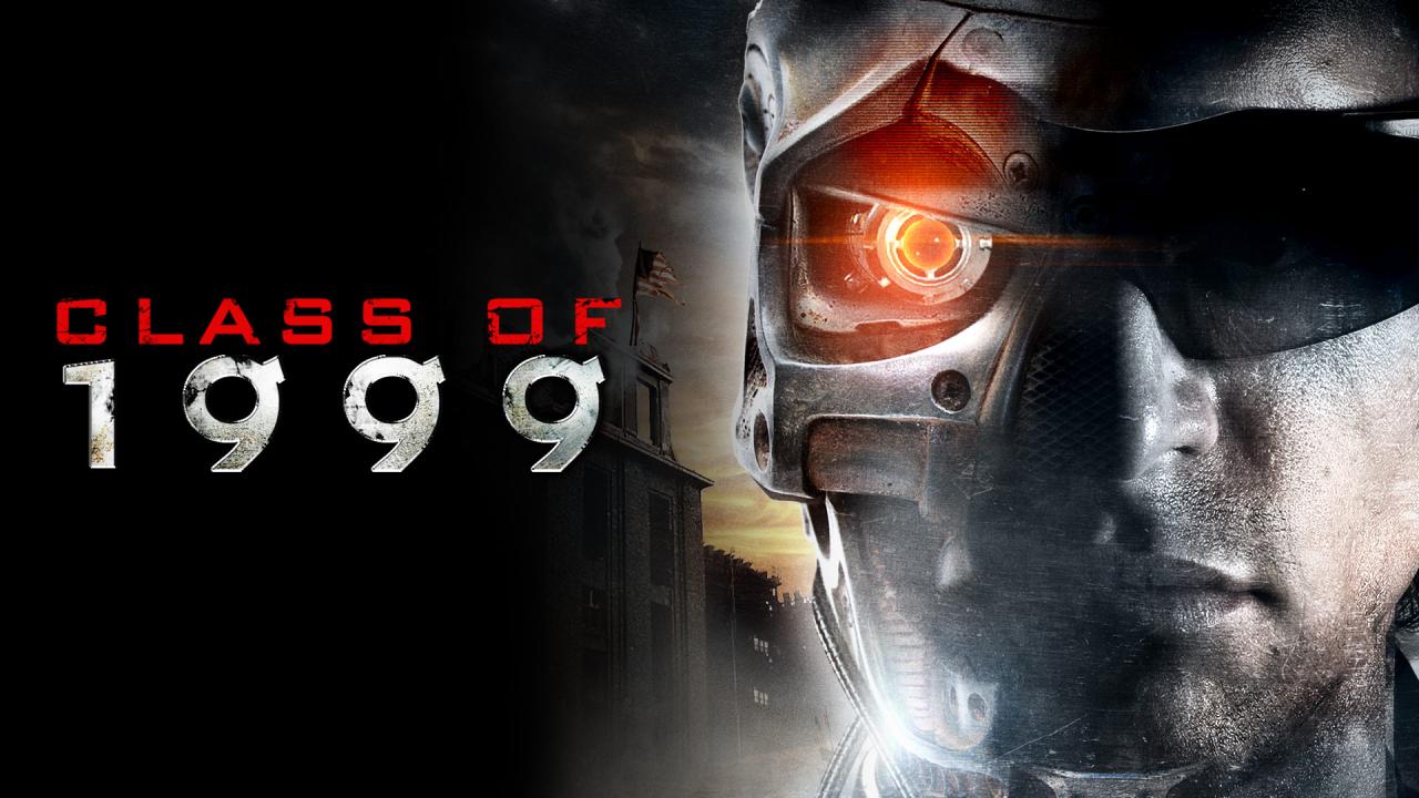 مشاهدة فيلم Class Of 1999 (1990) مترجم HD اون لاين