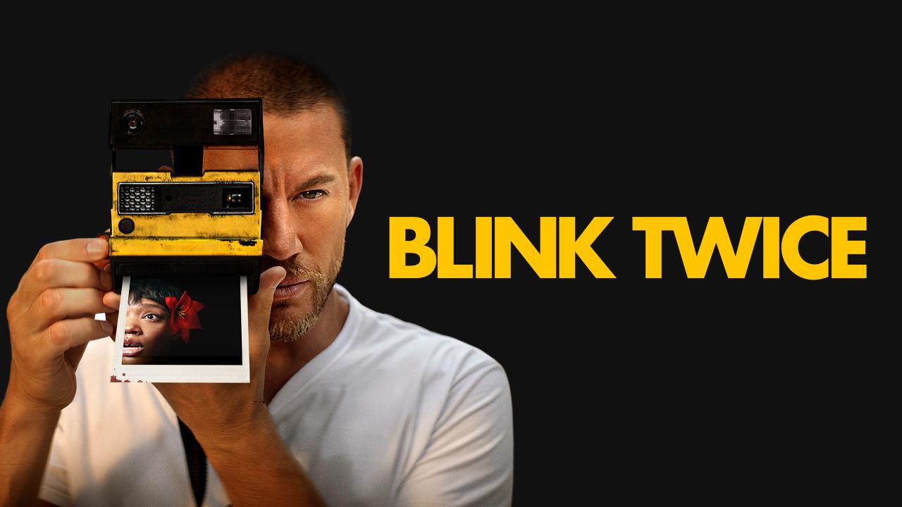 مشاهدة فيلم Blink Twice 2024 مترجم HD اون لاين
