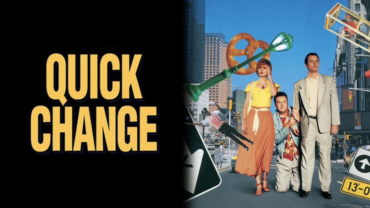 مشاهدة فيلم Quick Change 1990 مترجم HD اون لاين