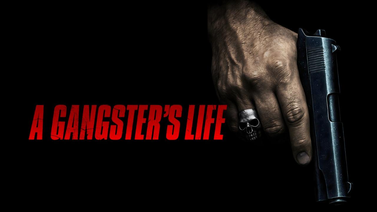 مشاهدة فيلم A Gangster's Life 2026 مترجم HD اون لاين
