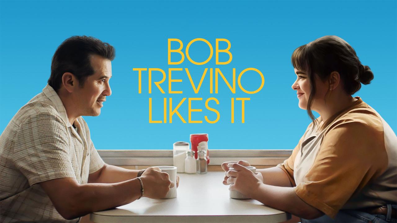مشاهدة فيلم Bob Trevino Likes It 2024 مترجم HD اون لاين