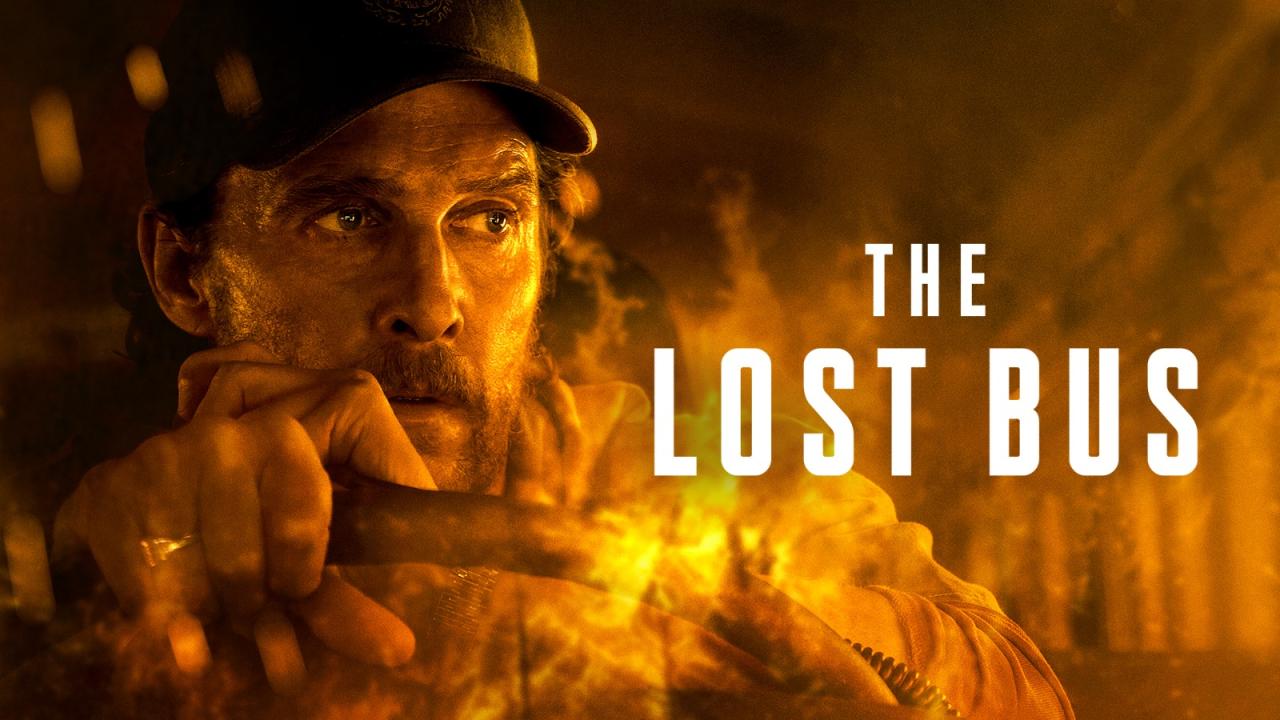 مشاهدة فيلم The Lost Bus 2025 مترجم HD اون لاين