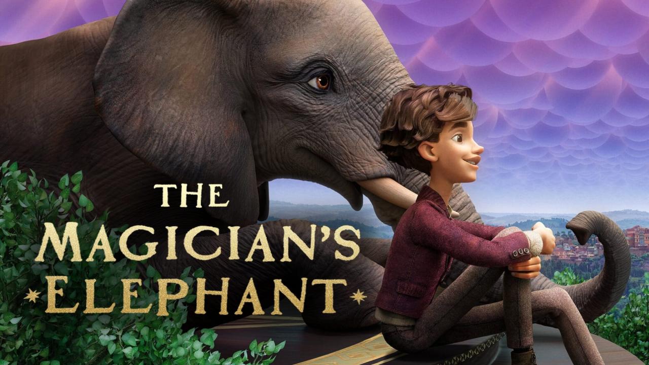مشاهدة فيلم The Magician's Elephant (2023) مدبلج HD اون لاين