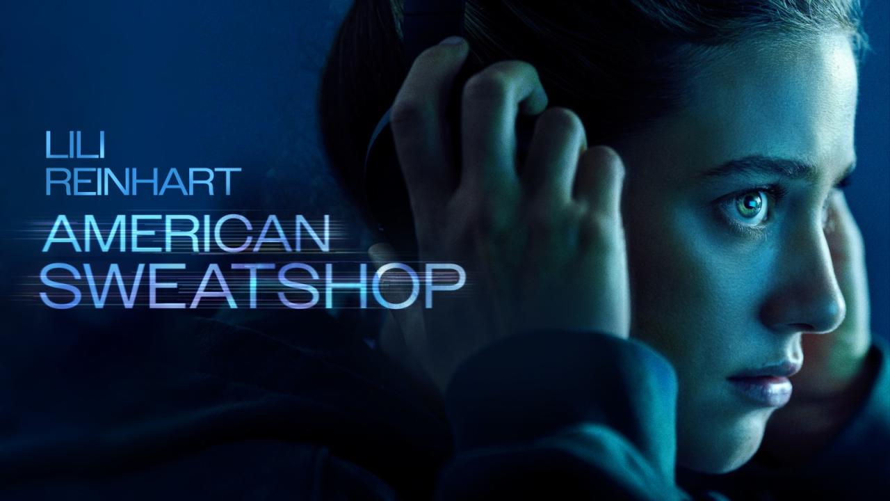 مشاهدة فيلم American Sweatshop 2025 مترجم HD اون لاين