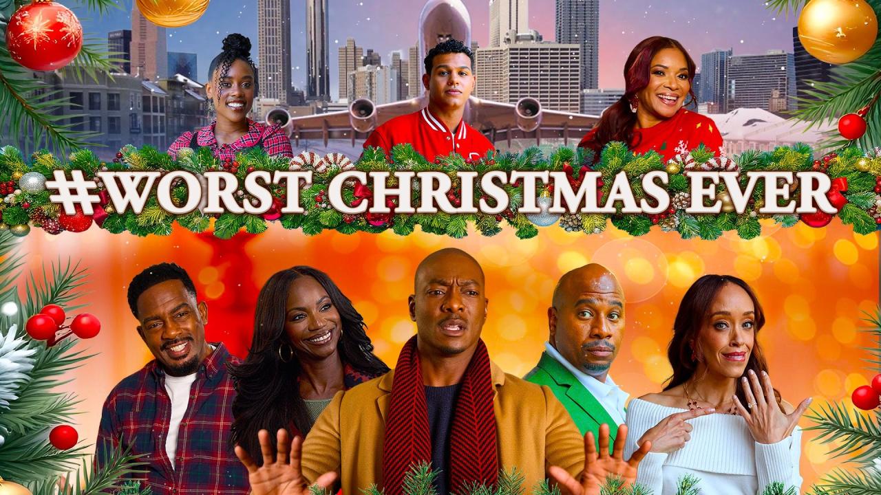 مشاهدة فيلم #WorstChristmasEver 2025 مترجم HD اون لاين