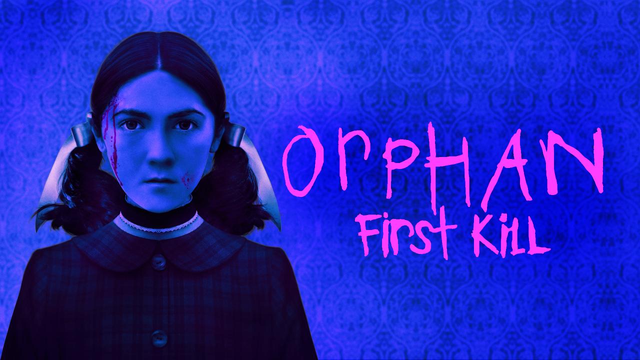 مشاهدة فيلم Orphan: First Kill 2022 مترجم HD اون لاين