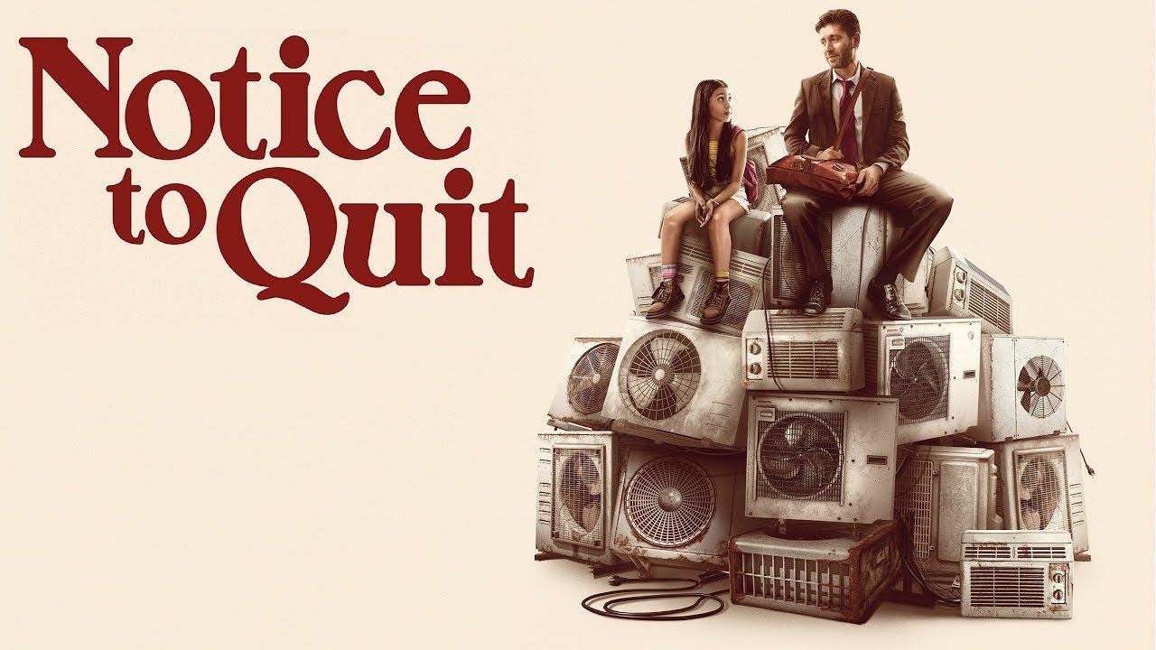مشاهدة فيلم Notice to Quit 2024 مترجم HD اون لاين