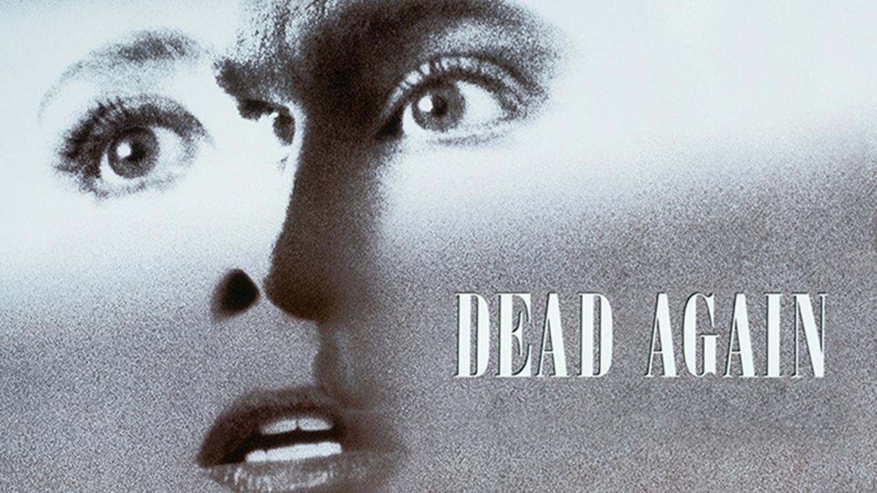 مشاهدة فيلم Dead Again 1991 مترجم HD اون لاين