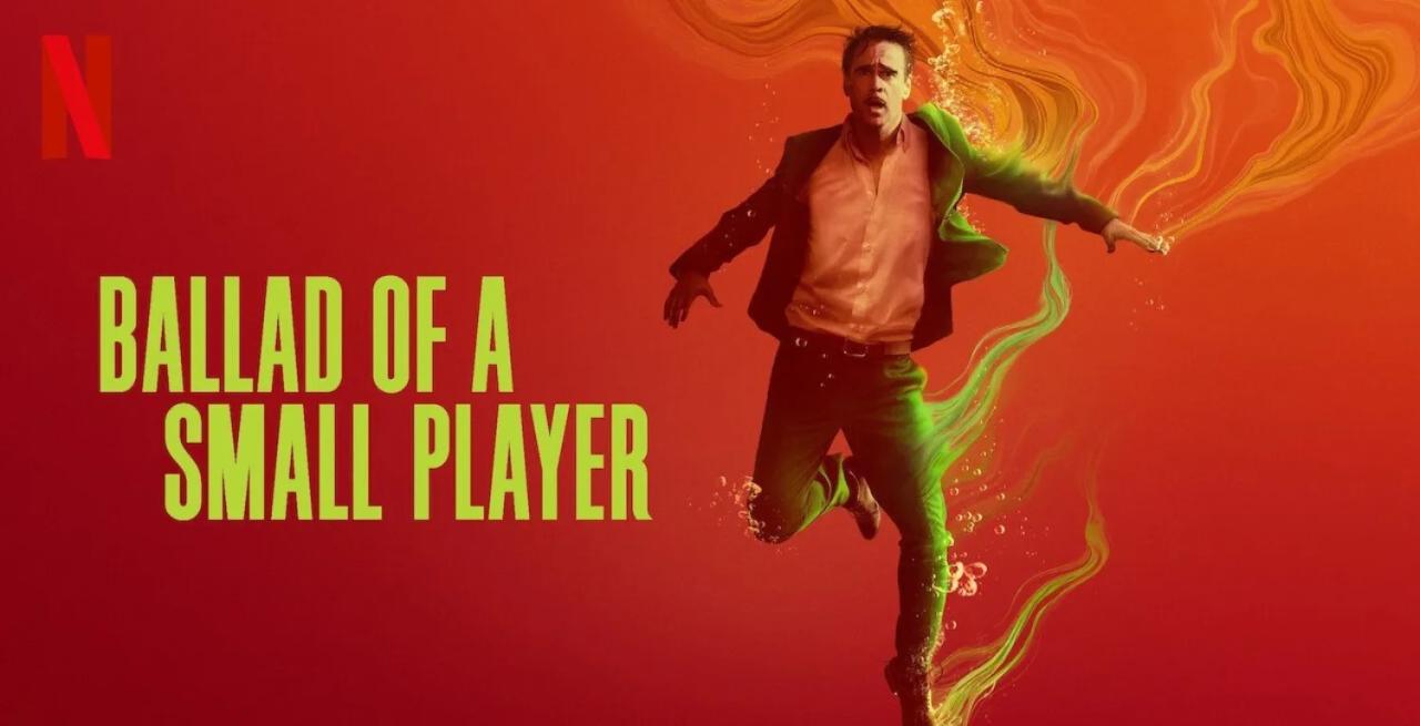 مشاهدة فيلم Ballad of a Small Player 2025 مترجم HD اون لاين