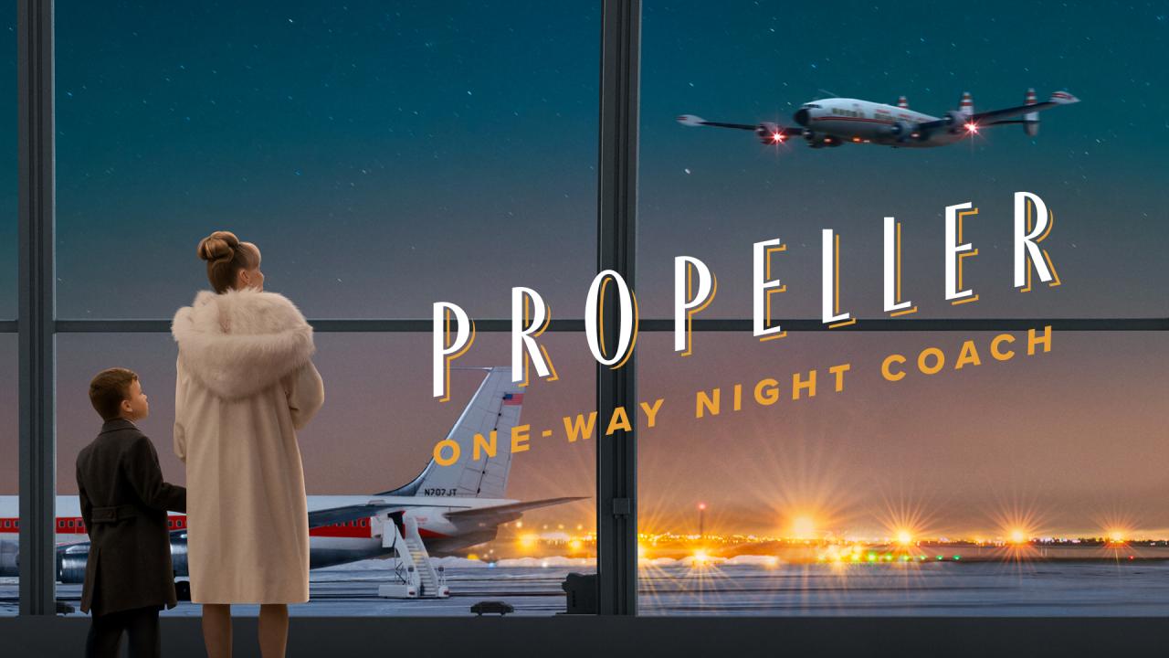 مشاهدة فيلم Propeller: One-Way Night Coach 2026 مترجم HD اون لاين