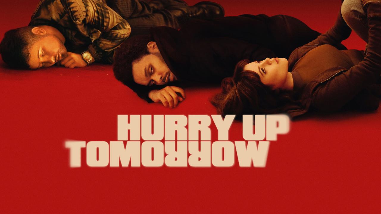 مشاهدة فيلم Hurry Up Tomorrow 2025 مترجم HD اون لاين