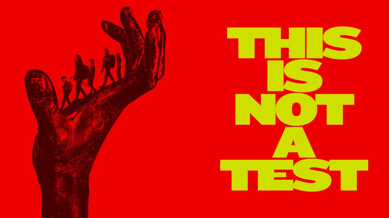 مشاهدة فيلم This Is Not a Test 2025 مترجم HD اون لاين