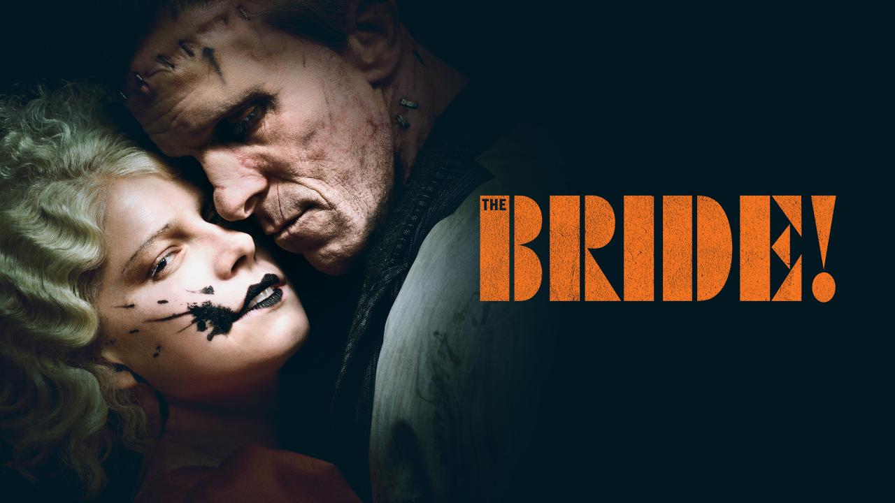 مشاهدة فيلم The Bride! 2026 مترجم HD اون لاين