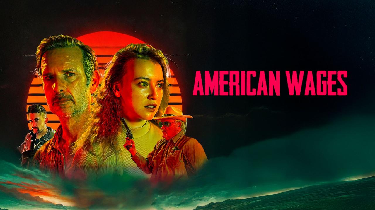 مشاهدة فيلم American Wages 2025 مترجم HD اون لاين